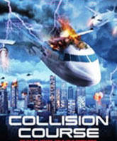 Collision Course /  